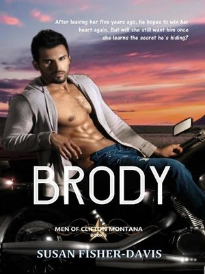 cover image of Brody Men of Clifton, Montana Book 3